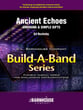 Ancient Echoes Concert Band sheet music cover